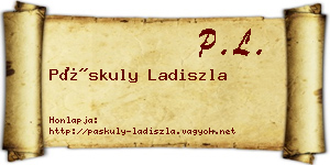 Páskuly Ladiszla névjegykártya